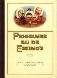 Piggelmee bij de Eskimo's, Boeken, Ophalen of Verzenden, Zo goed als nieuw