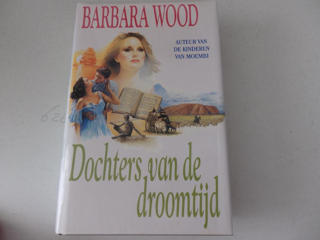 Barbara Wood, Boeken, Romans, Ophalen of Verzenden, Zo goed als nieuw