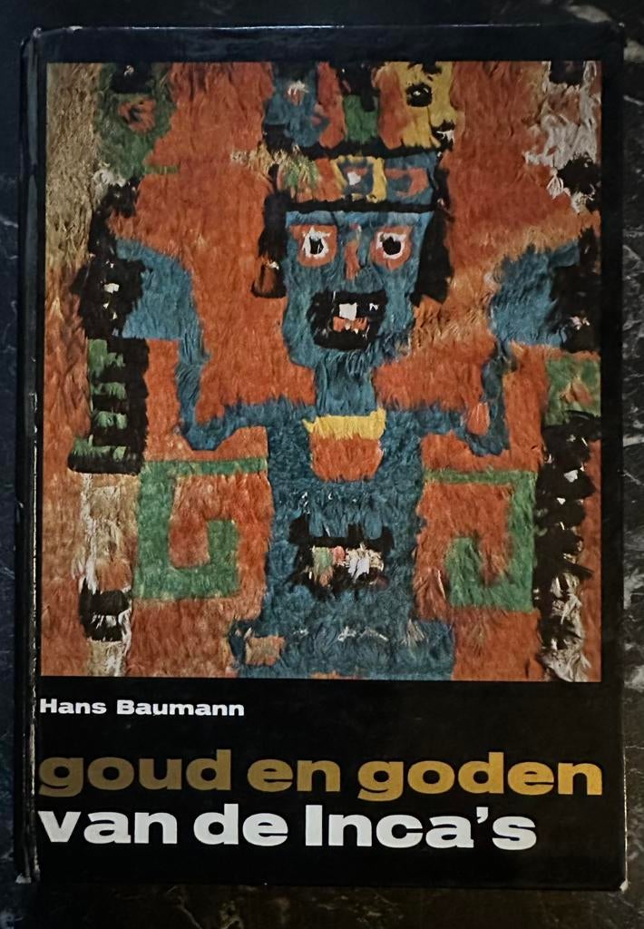 Goud en Goden van de Inca’s / Hans Baumann (hardcover), Gelezen, 14e eeuw of eerder, Ophalen of Verzenden, Zuid-Amerika