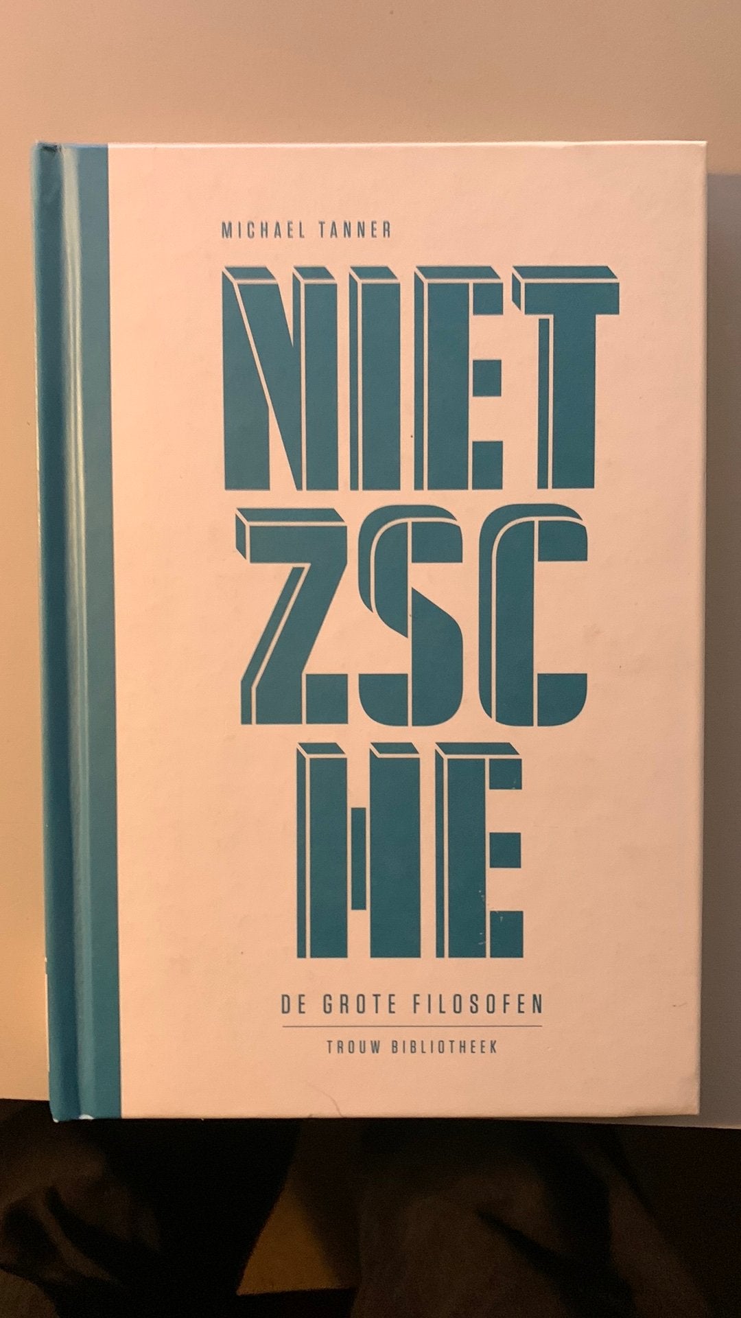 Nietzsche - De Grote Filosofen - Michael Tanner, Ophalen of Verzenden, Zo goed als nieuw, Algemeen
