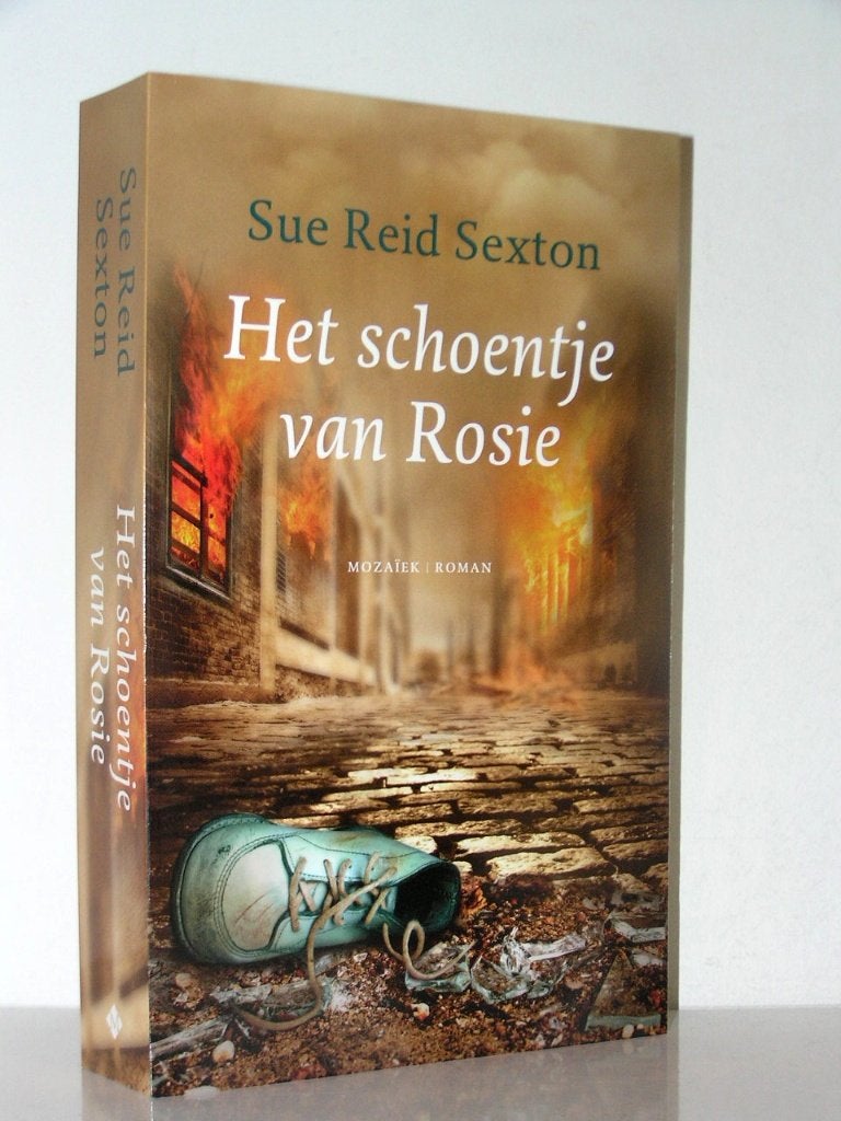 Sue Reid Sexton - Het schoentje van Rosie (historisch boek), Ophalen of Verzenden, Zo goed als nieuw