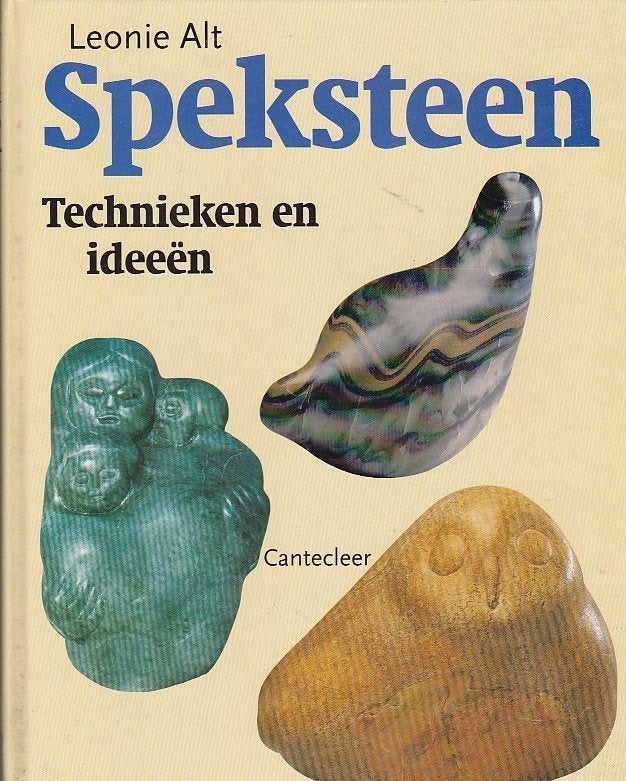 Leonie Alt - Speksteen - Technieken en ideeën, Ophalen of Verzenden, Zo goed als nieuw, Overige onderwerpen, Leonie Alt