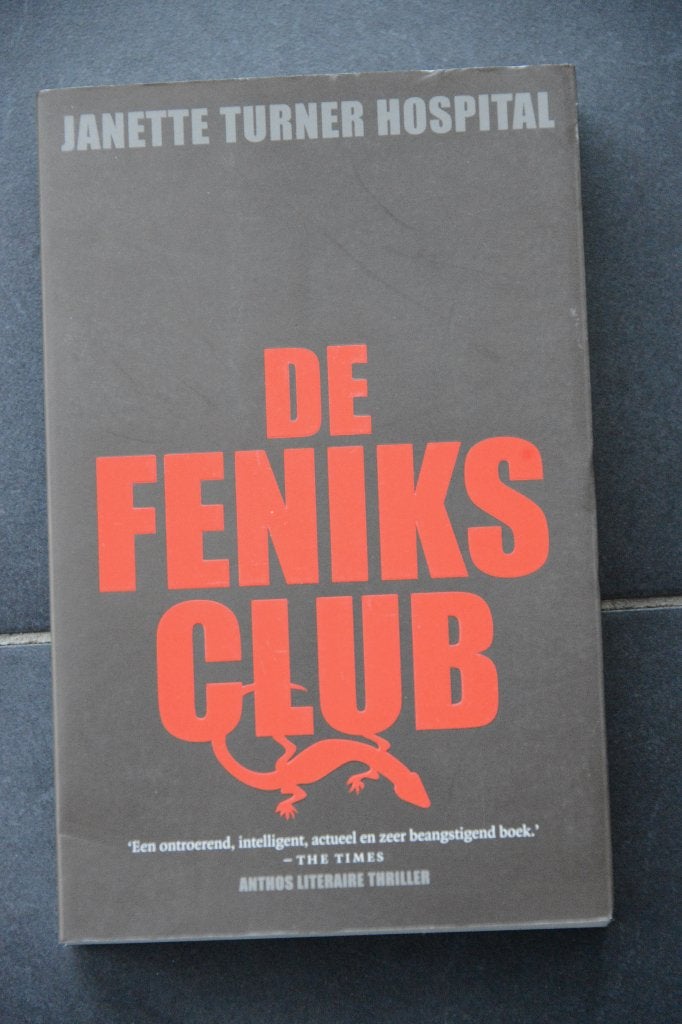 De Feniksclub. Janette Turner Hospital., Ophalen of Verzenden, Nieuw, Janette Turner Hospital