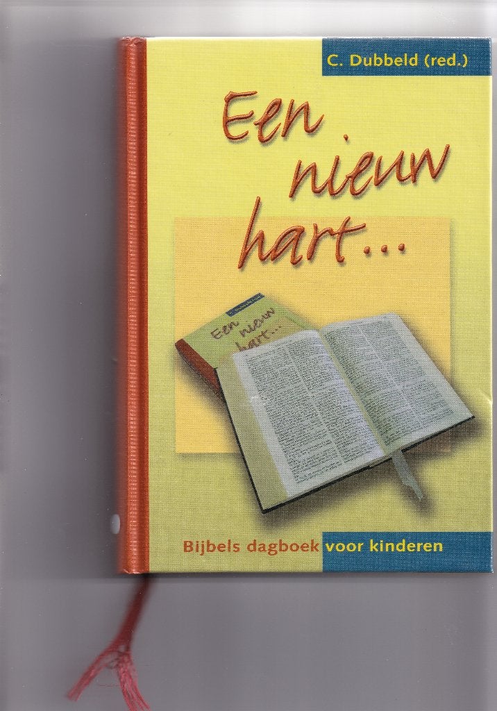 Een nieuw hart-Bijbels dagboek voor kinderen-C.Dubbeld, Boeken, Ophalen of Verzenden, Nieuw