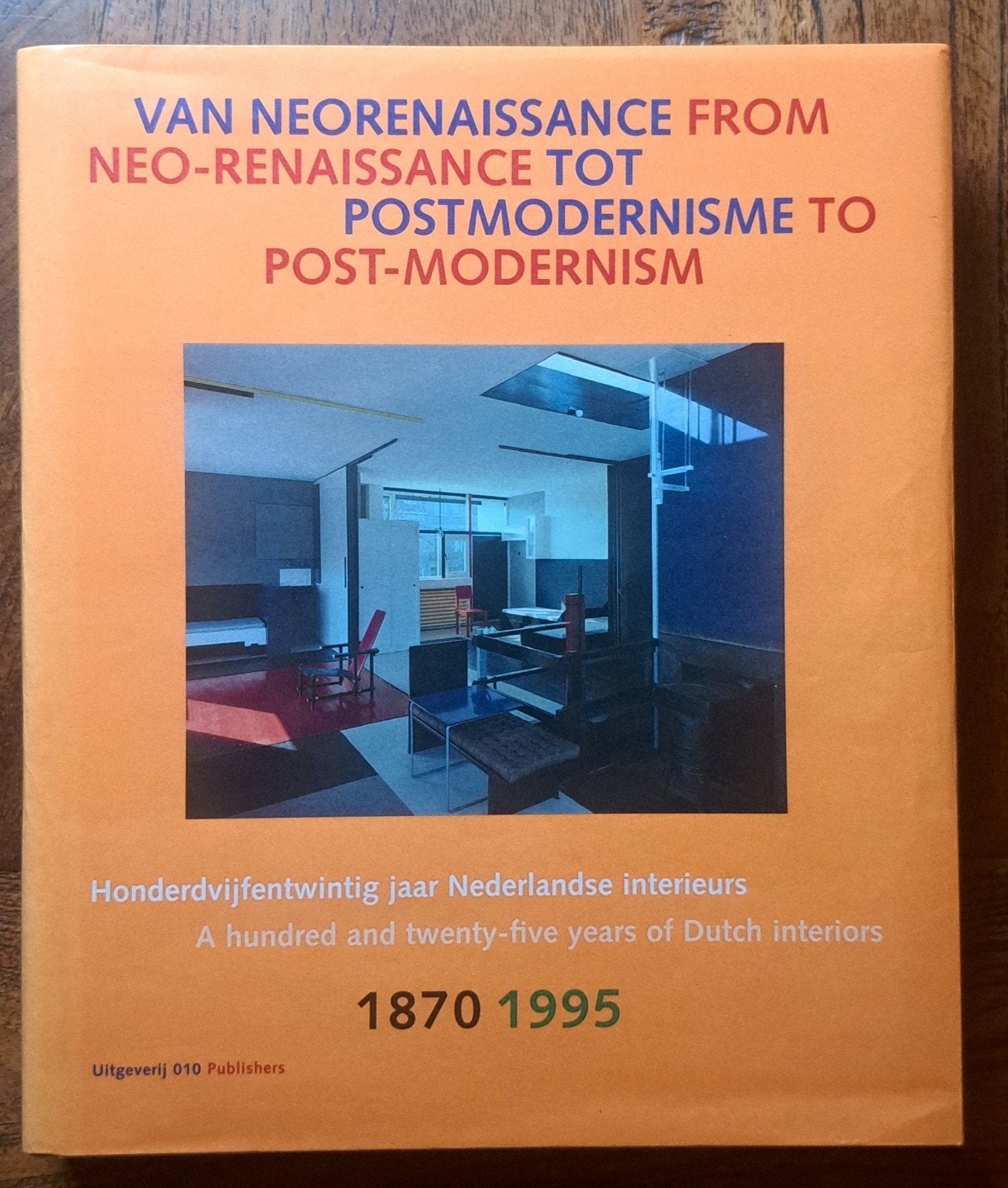 Nederlandse interieurs van neorenaissance tot postmodernisme, Nieuw, Ophalen of Verzenden, Stijl of Stroming, Bergvelt & v Burkom & Gaillard