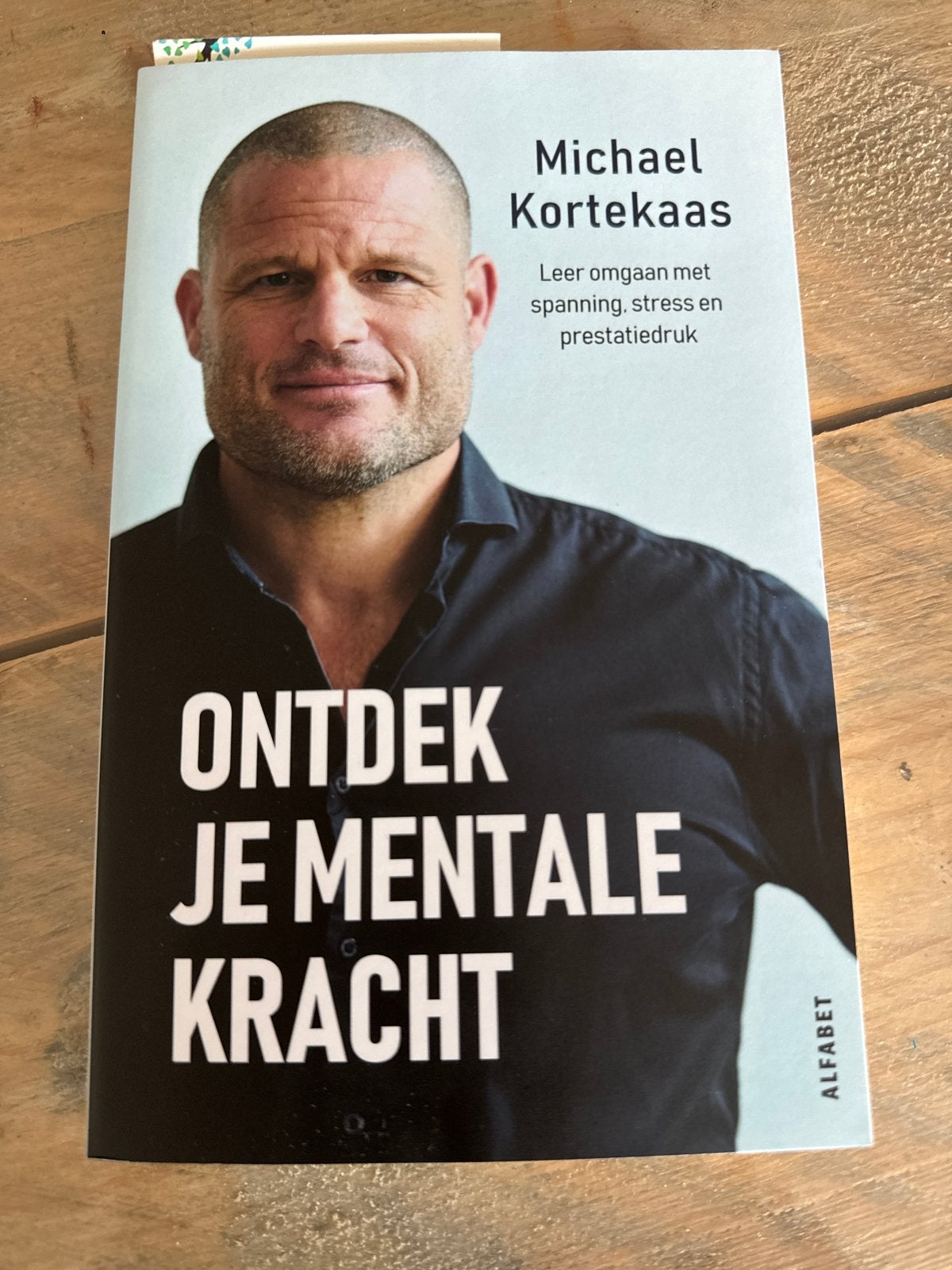 Ontdek je Mentale Kracht - Michael Kortekaas (Gesigneerd), Ophalen of Verzenden, Zo goed als nieuw