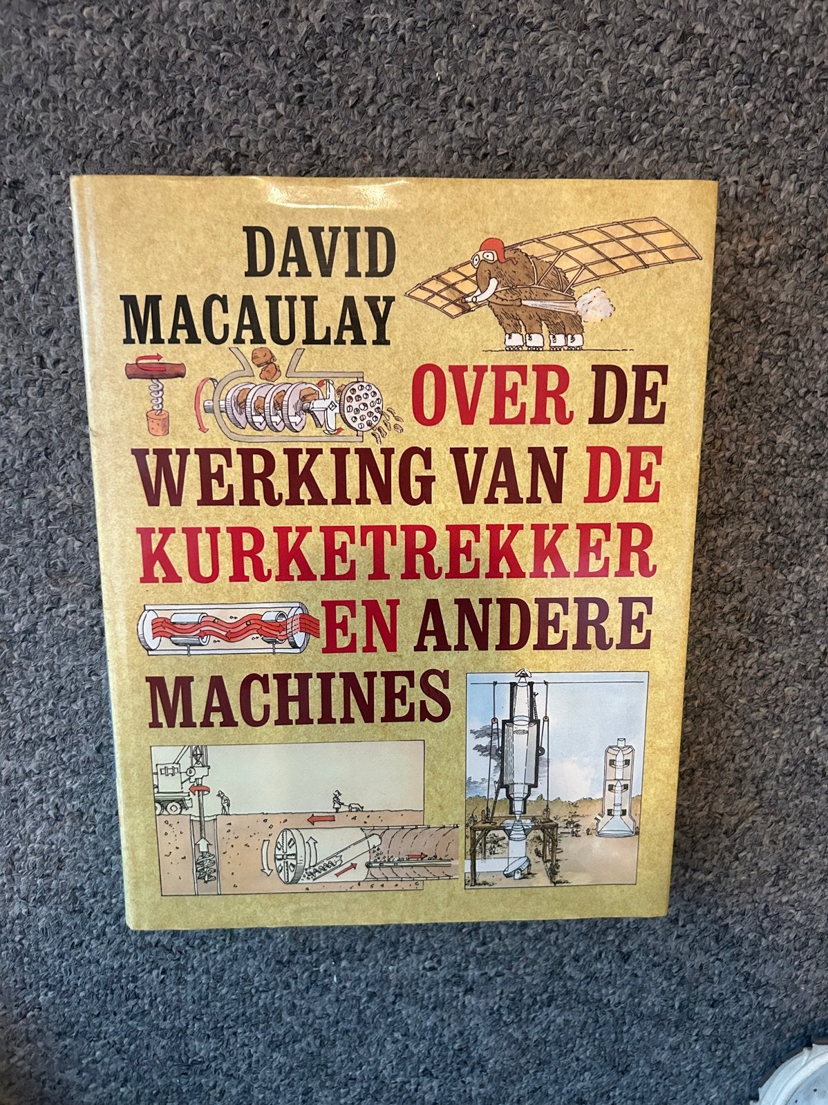 Over de werking van de kurketrekker en andere machines, Boeken, Ophalen of Verzenden, Gelezen, Werktuigbouwkunde