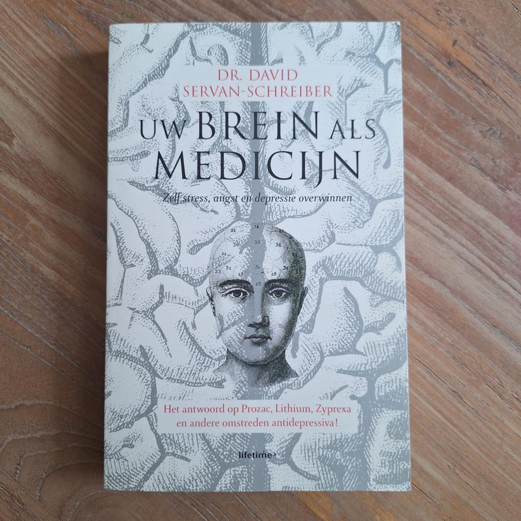 David Servan-Schreiber - Uw brein als medicijn, Boeken, Psychologie, Ophalen of Verzenden, David Servan-Schreiber, Ontwikkelingspsychologie