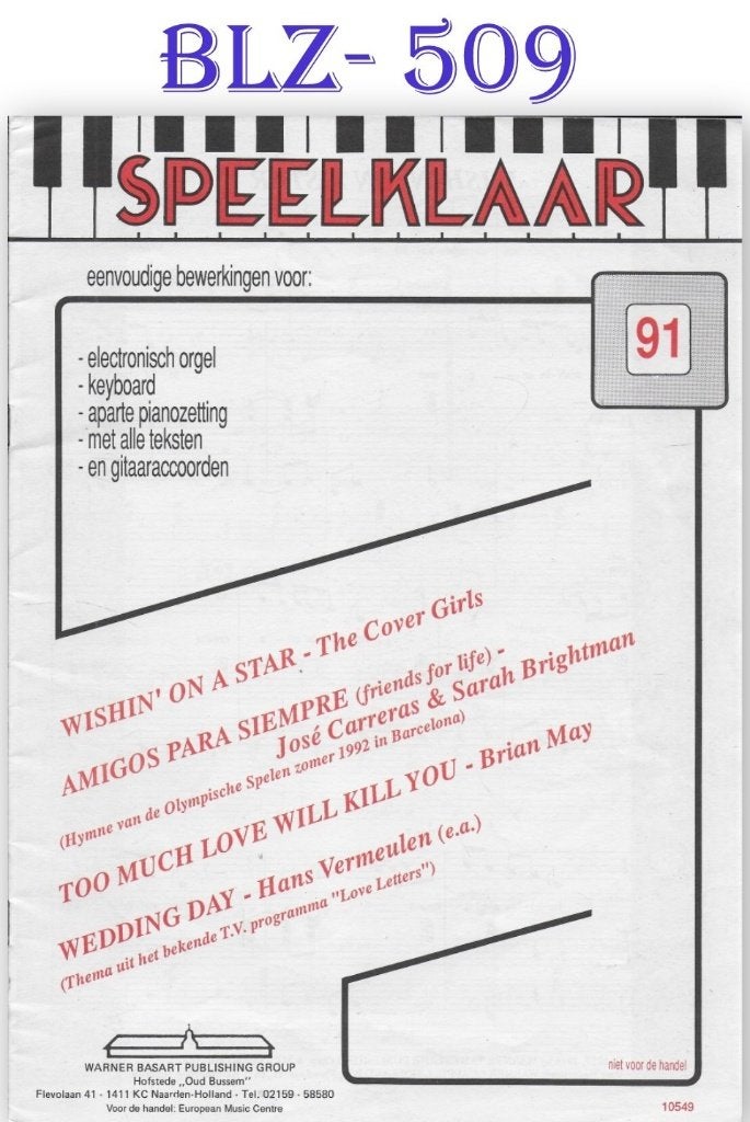 BLZ509 Bladmuziek Speelklaar nummer 91  Porto: 4.40, Orgel, Ophalen of Verzenden, Zo goed als nieuw, Artiest of Componist