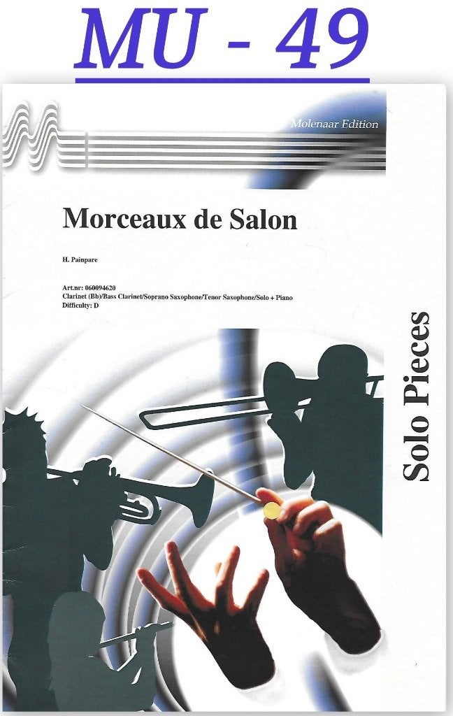 MU-49 klarinet bladmuziek Morceaux de Salon door Painpare, Ophalen of Verzenden, Zo goed als nieuw, Artiest of Componist, Saxofoon