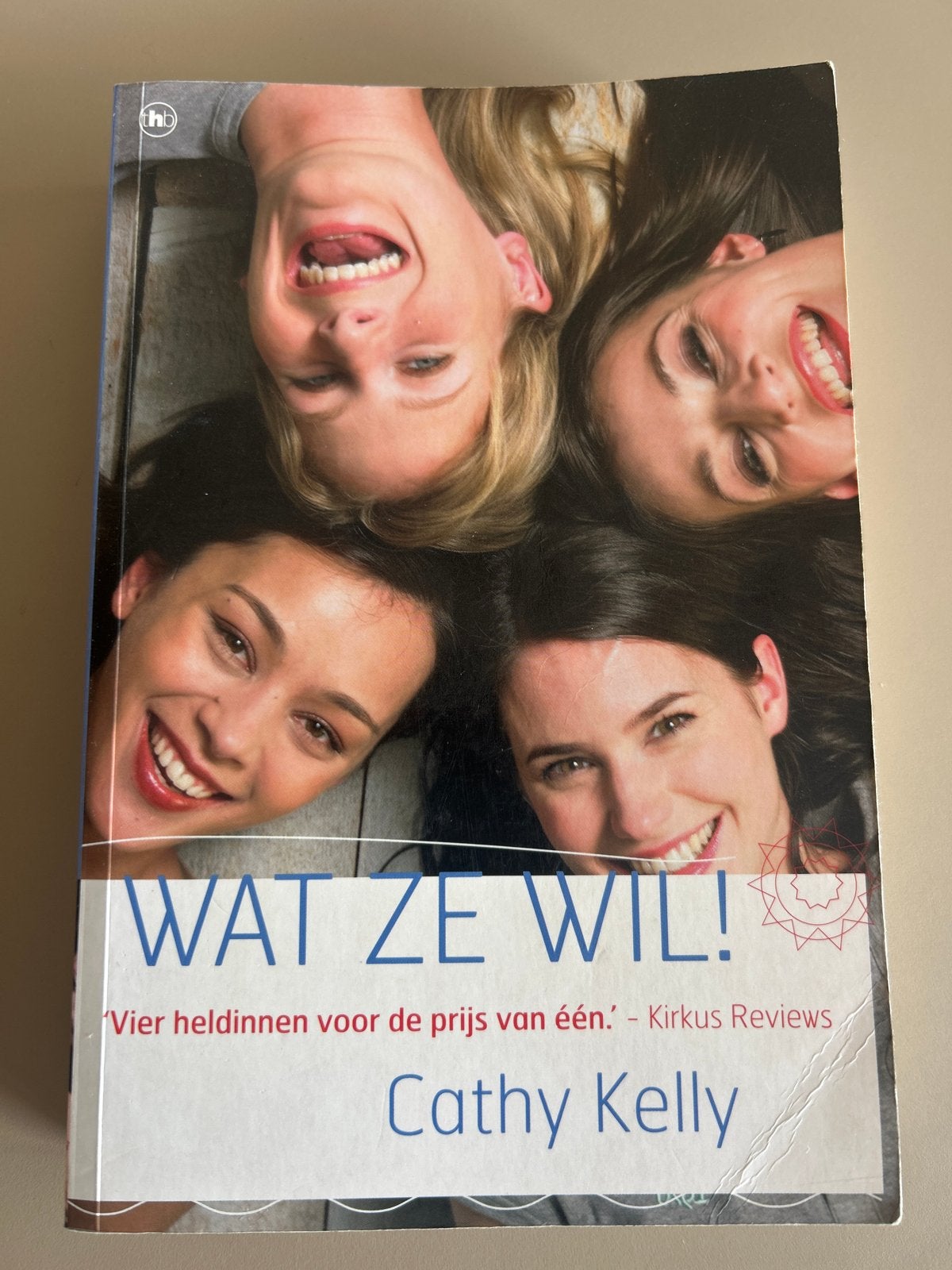 Wat Ze Wil! - Cathy Kelly, Boeken, Ophalen of Verzenden, Gelezen, Nederland