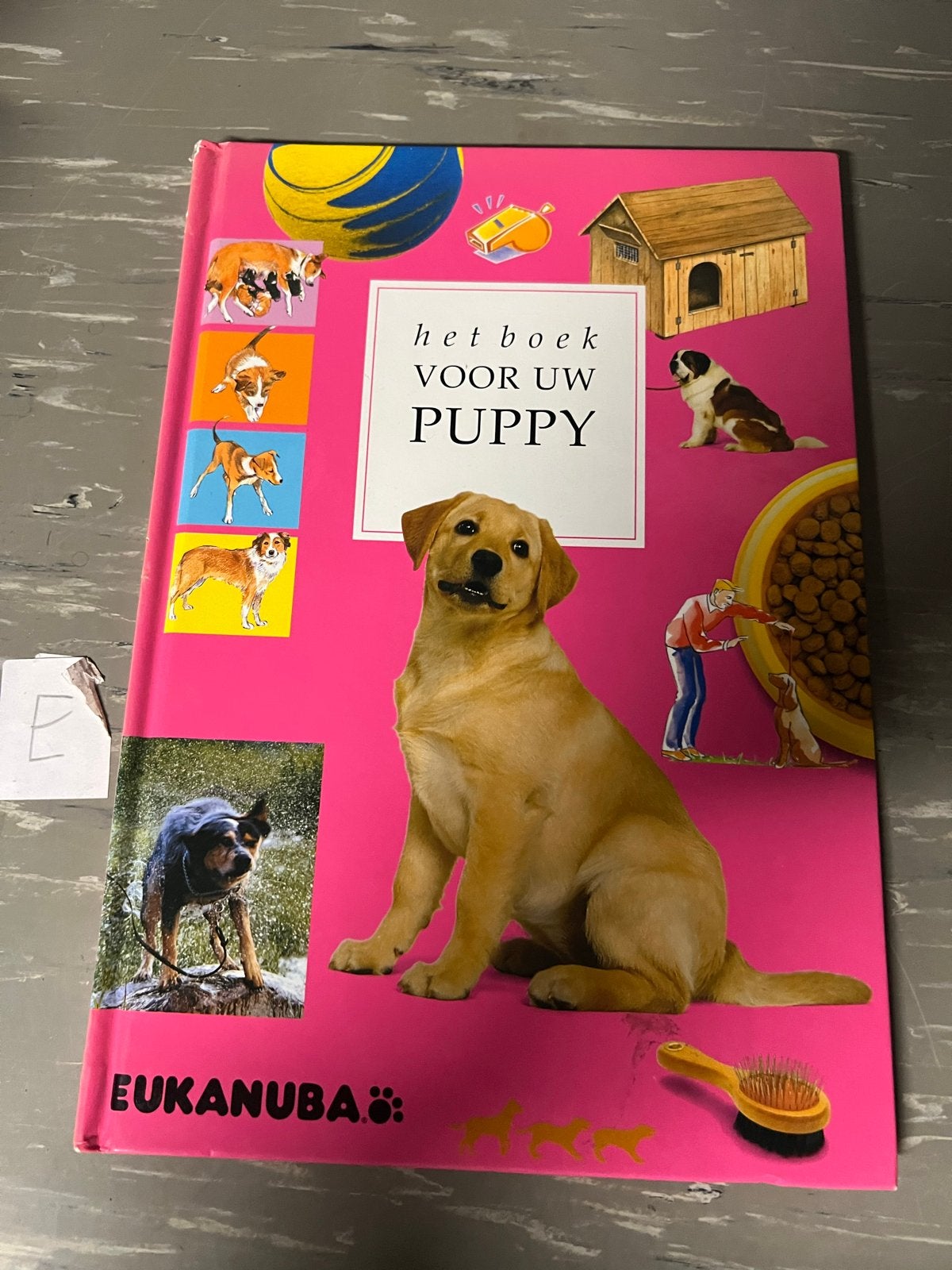 Het boek voor uw puppy - Eukanuba, Ophalen of Verzenden, Gelezen, Honden