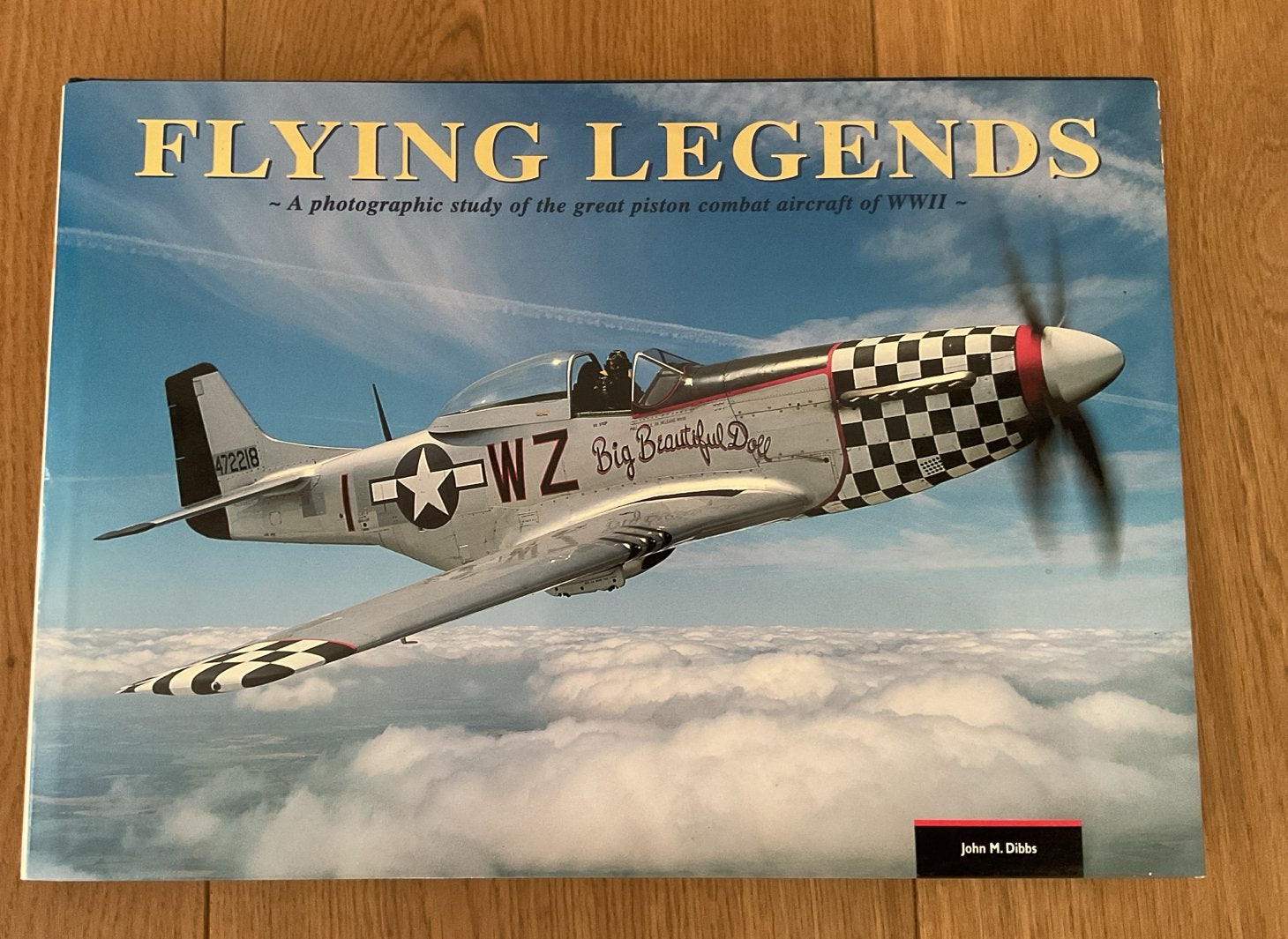 Flying Legends: Combatvliegtuigen WOII - John M. Dibbs, Ophalen of Verzenden, Tweede Wereldoorlog, Gelezen, Luchtmacht