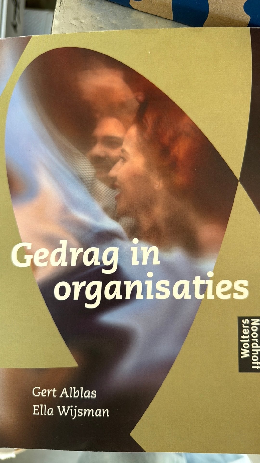 E. Wijsman - Gedrag in organisaties, Sociale wetenschap, Ophalen of Verzenden, Zo goed als nieuw, E. Wijsman; G. Alblas
