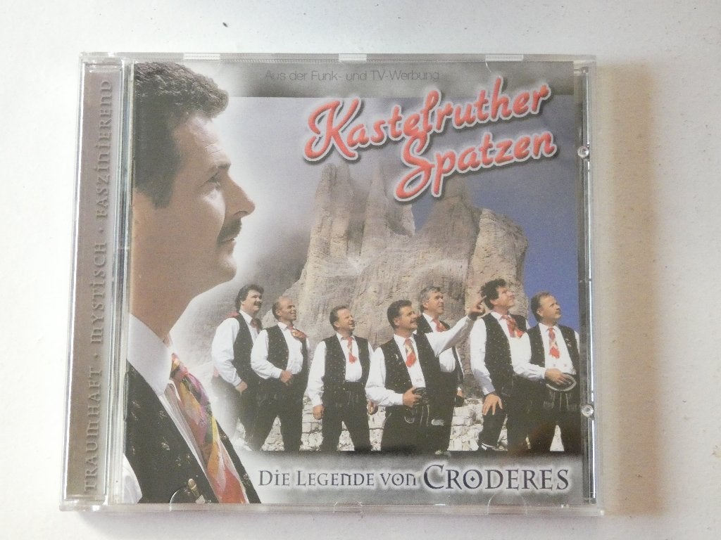 Kastelruther Spatzen – Die Legende Von Croderes, Verzenden, Gebruikt