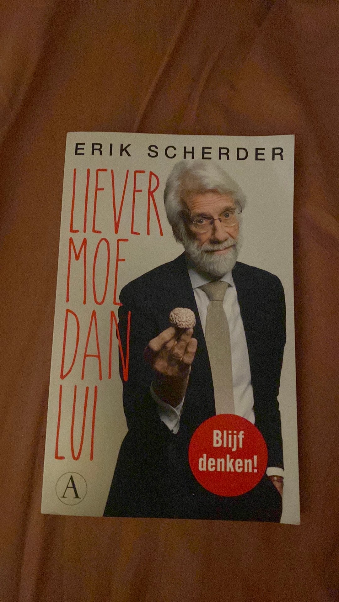 Erik Scherder - Liever moe dan lui, Ophalen of Verzenden, Zo goed als nieuw, Erik Scherder