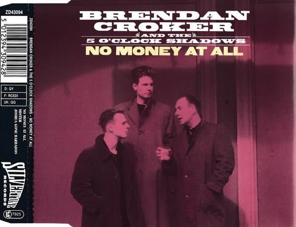 BRENDAN CROKER CD SINGLE NO MONEY AT ALL, Ophalen of Verzenden, Zo goed als nieuw, Pop