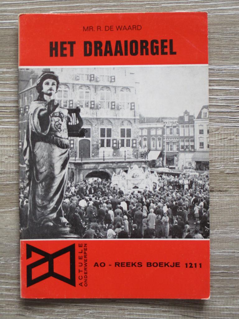 AO 1211 Het draaiorgel, Ophalen of Verzenden, Gelezen, Europa