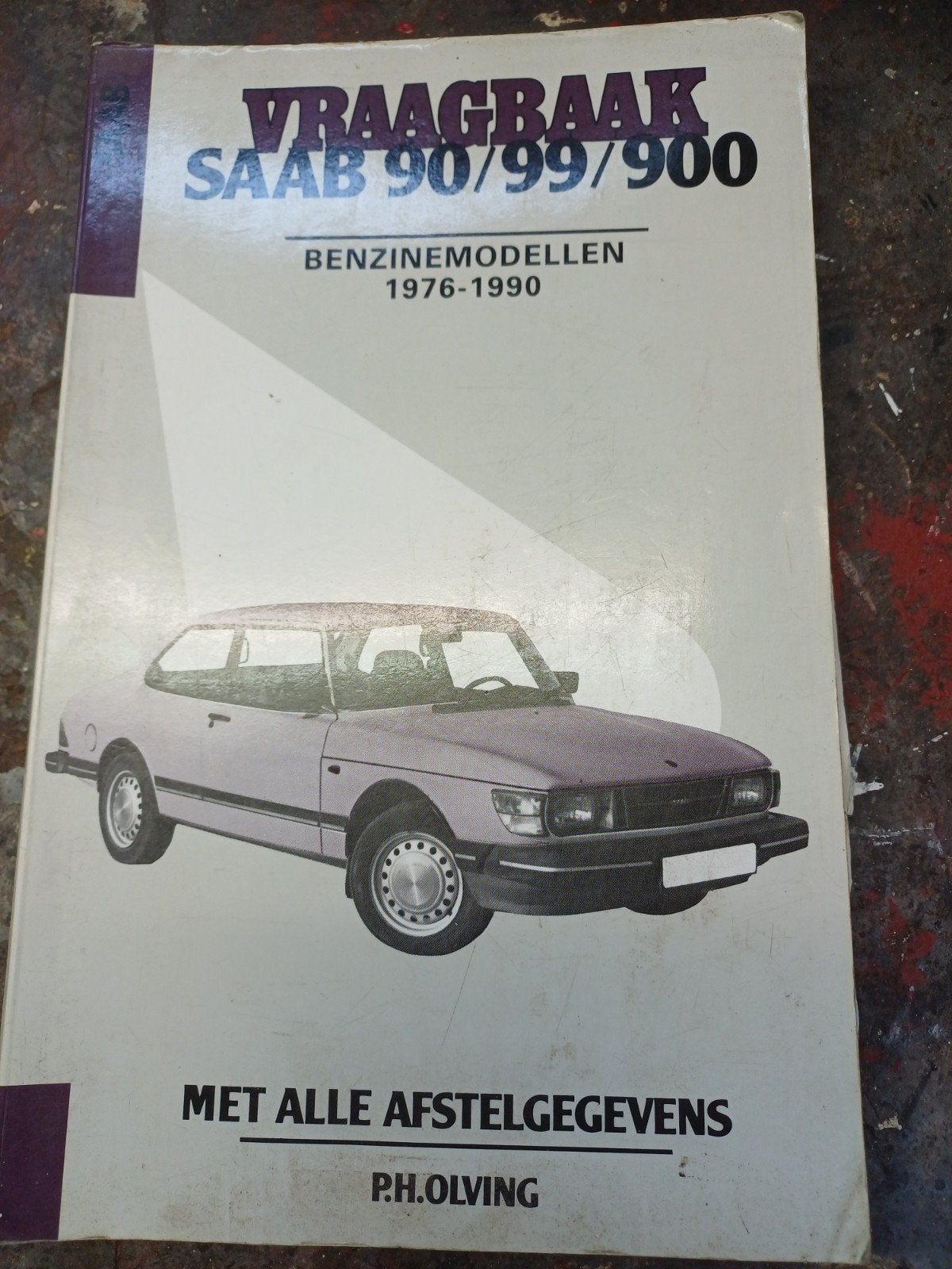 Vraagbaak Saab 90/99/900 Benzinemodellen 1976-1990, Ophalen of Verzenden