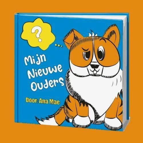 Hardcover Corgi honden Kinderboek - Mijn Nieuwe Ouders, Jongen of Meisje, Nieuw, Ophalen of Verzenden, Voorleesboek