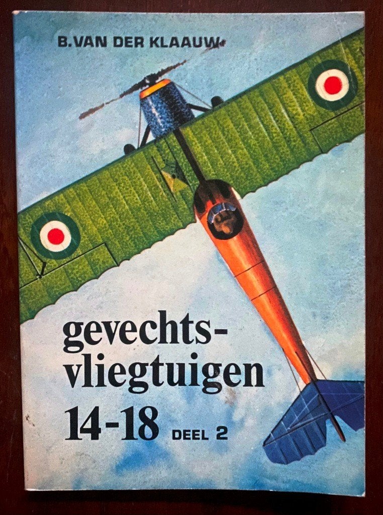 Gevechtsvliegtuigen 14-18 deel 2 - B. Van der Klaauw, Ophalen of Verzenden, Gelezen, B. Van der Klaauw, Vliegtuig