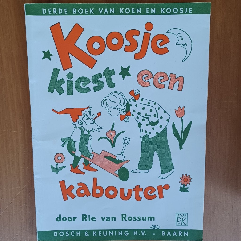 Koosje kiest een kabouter - Koen en Koosje deel 3, Gelezen, Fictie algemeen, Rie van Rossum, Ophalen of Verzenden