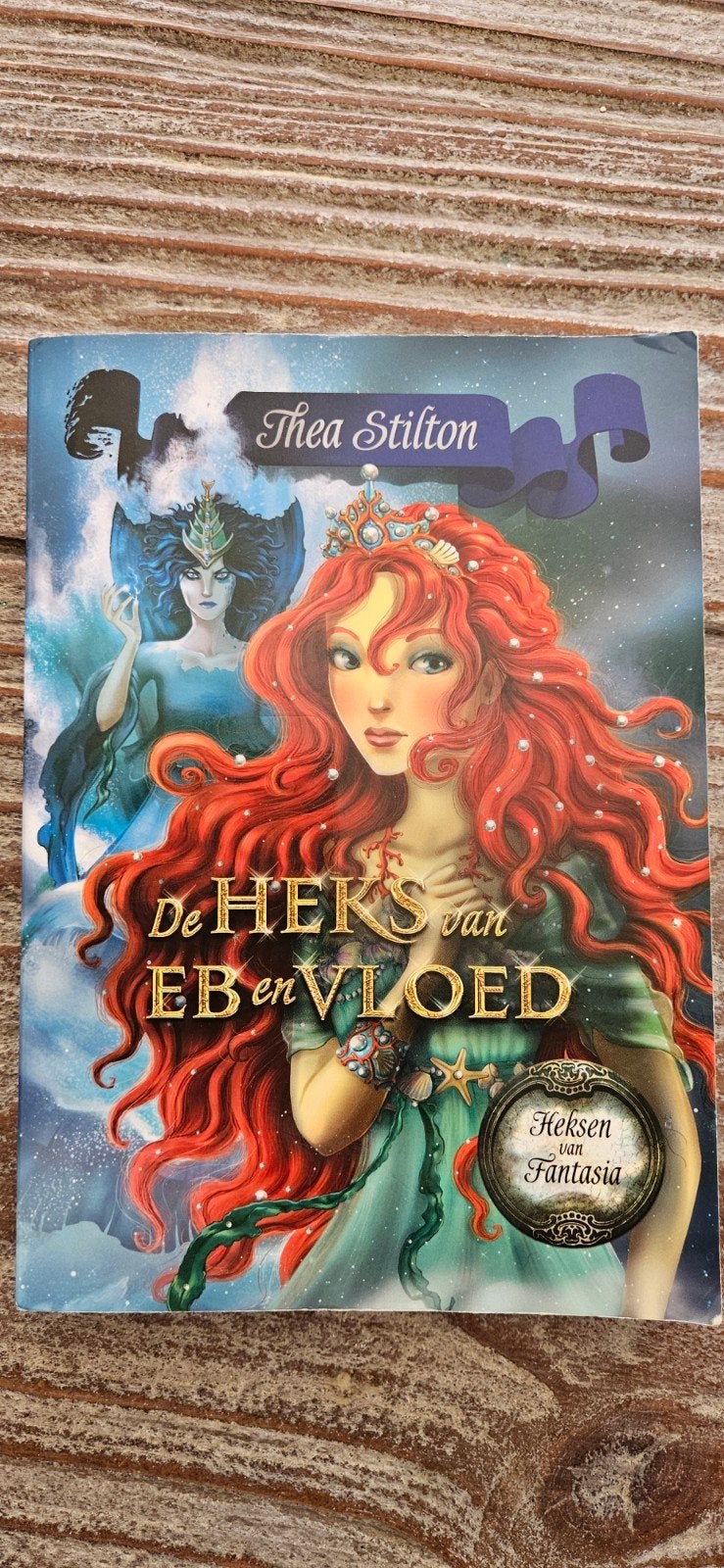 De Heks van Eb en Vloed - Thea Stilton (Heksen van Fantasia), Boeken, Ophalen of Verzenden, Gelezen
