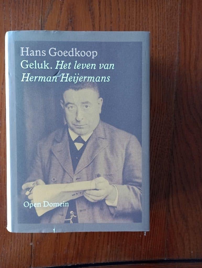 GELUK.  Het leven van Herman Heijermans  Hans Goedkoop, Boeken, Hans Goedkoop, Kunst en Cultuur, Ophalen of Verzenden, Zo goed als nieuw