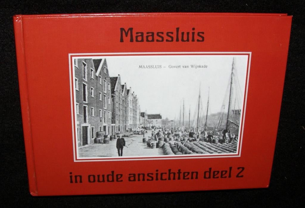 Maassluis In Oude Ansichten Deel 2 (Europese Bibliotheek, Za, Ophalen of Verzenden, Zo goed als nieuw