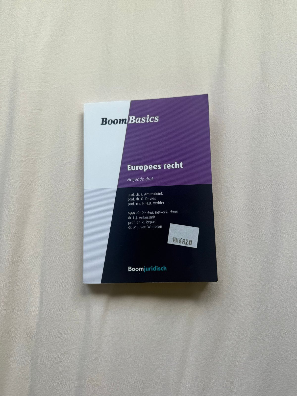 Boom Basics Europees recht - Negende druk, Boeken, Studieboeken en Cursussen, Ophalen of Verzenden, Gamma, Zo goed als nieuw, HBO