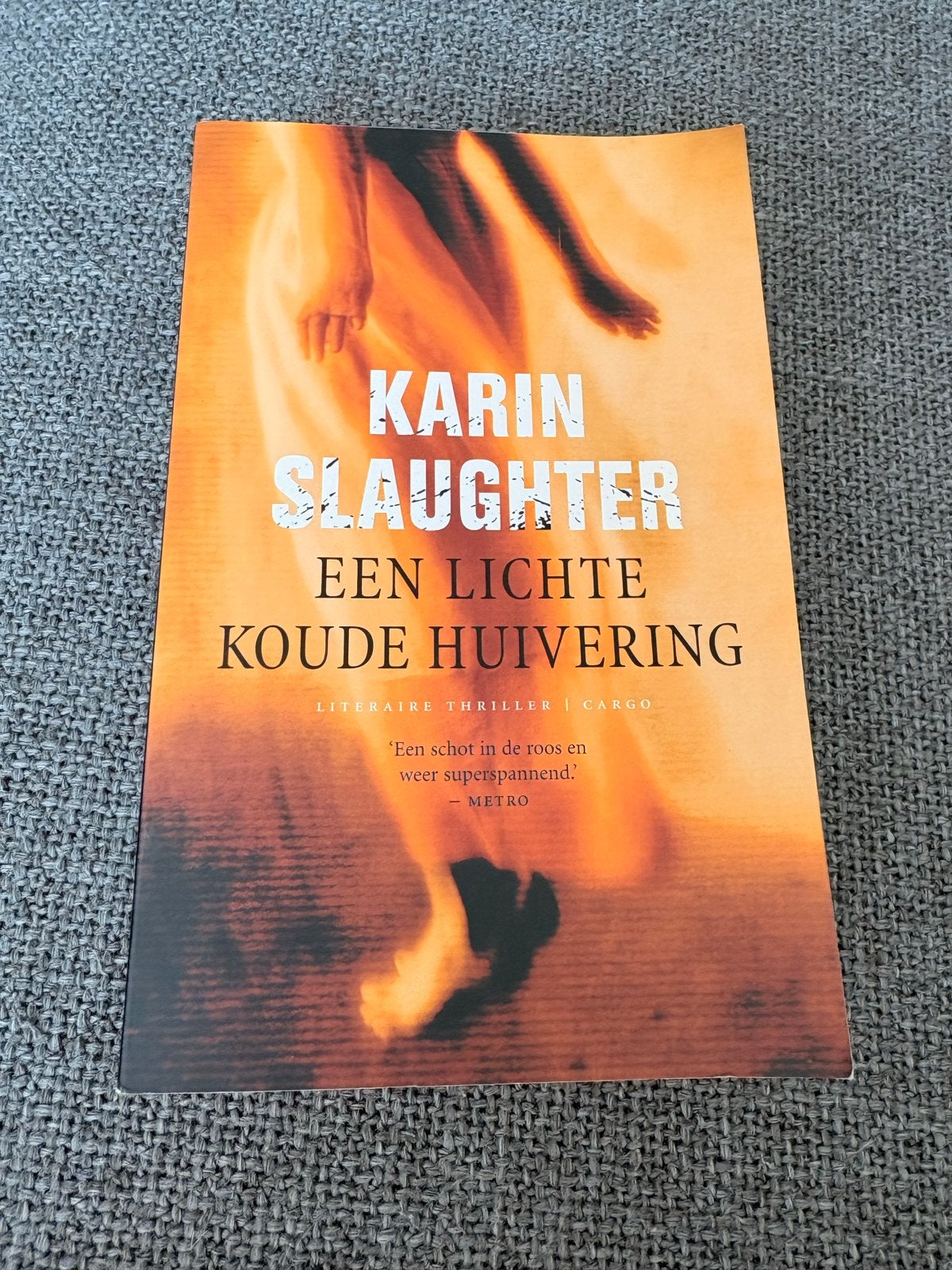 Karin Slaughter - Een Lichte Koude Huivering, Boeken, Ophalen of Verzenden, Gelezen, Nederland