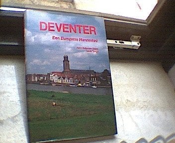 Deventer. Een Europese Hanzestad., Boeken, Geschiedenis | Stad en Regio, Ophalen of Verzenden, Zo goed als nieuw