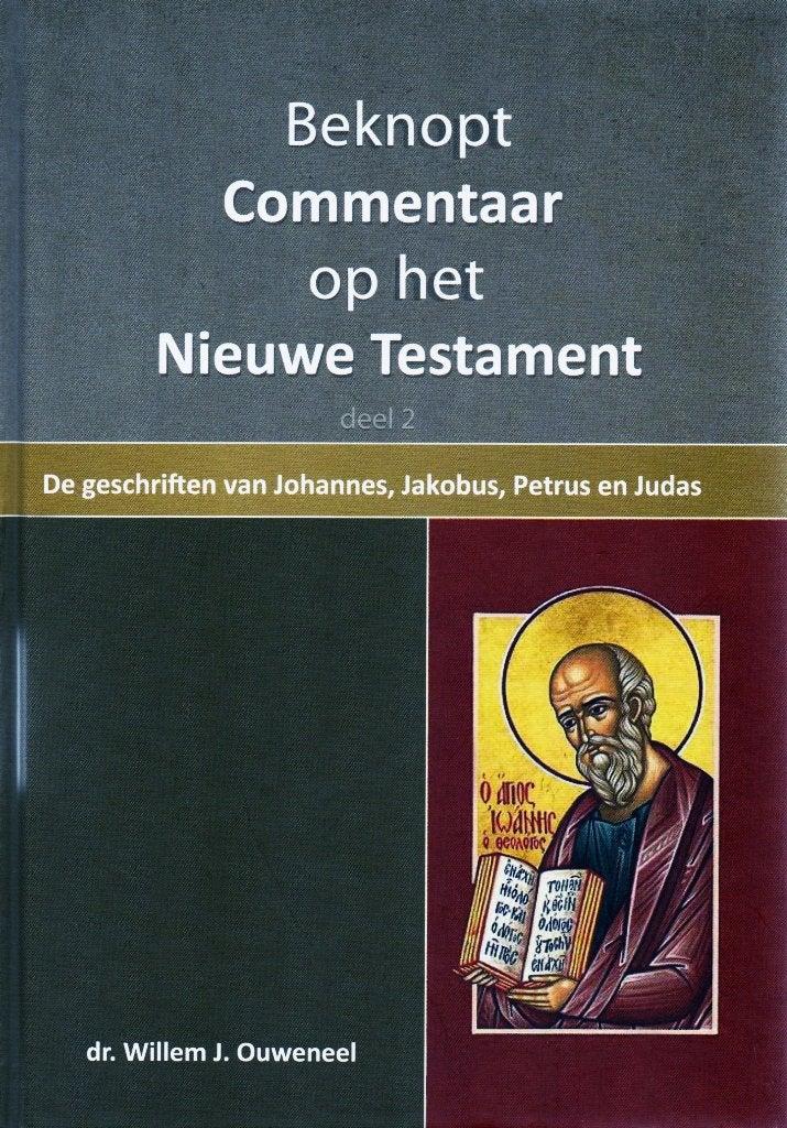 Beknopt commentaar op het Nieuwe Testament 2 / 9789059991859, Ophalen of Verzenden, Zo goed als nieuw, Willem Ouweneel, Christendom | Protestants