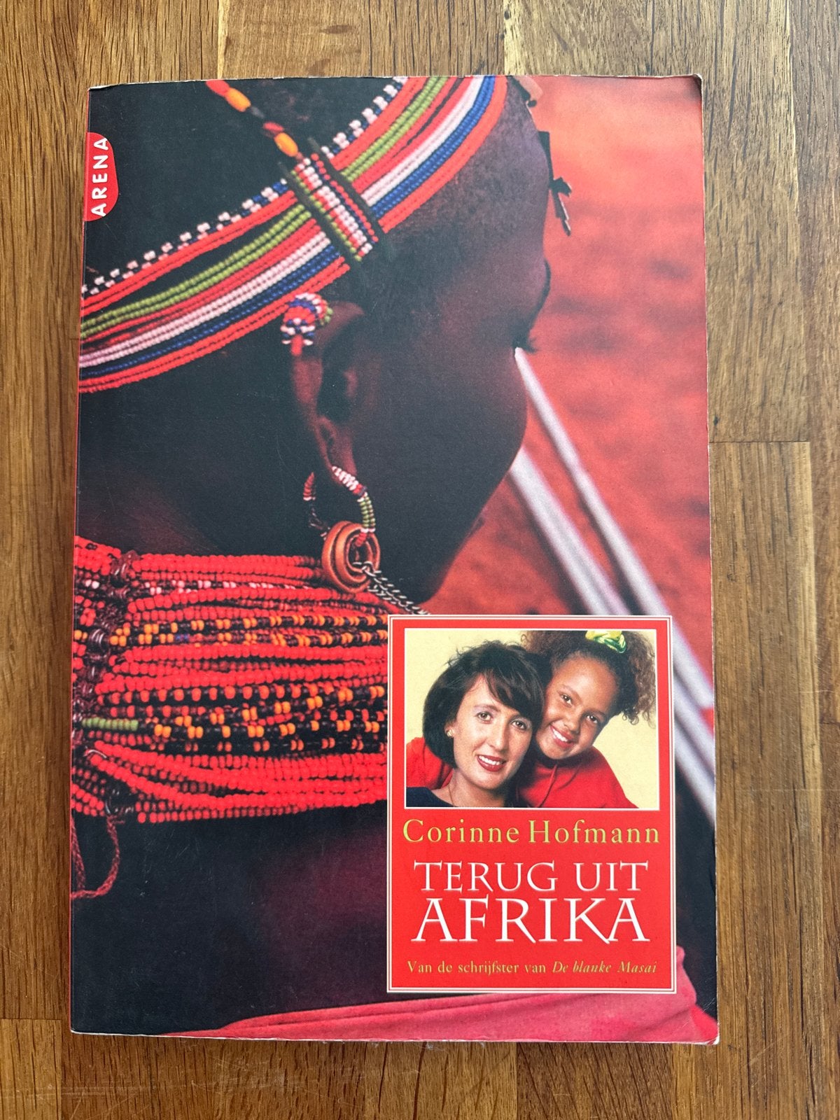 Corinne Hofmann - Terug uit Afrika, Boeken, Ophalen of Verzenden, Zo goed als nieuw, Corinne Hofmann