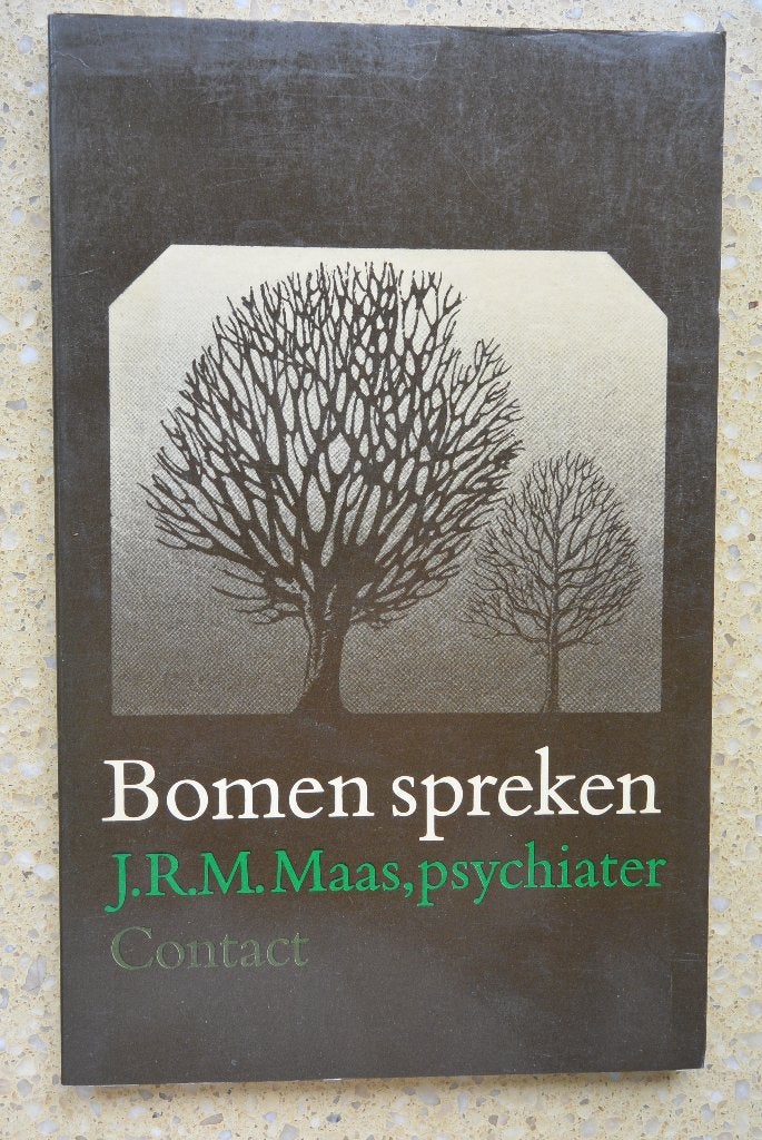 Bomen spreken J.R.M. Maas, psychiater, Ophalen of Verzenden, Gelezen, J.R.M. Maas