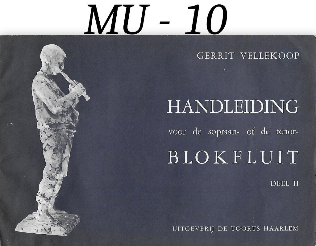 MU-10 Fluit Bladmuziek Handleiding Blokfluit 2 - Vellekoop, Klassiek, Ophalen of Verzenden, Zo goed als nieuw, Blokfluit