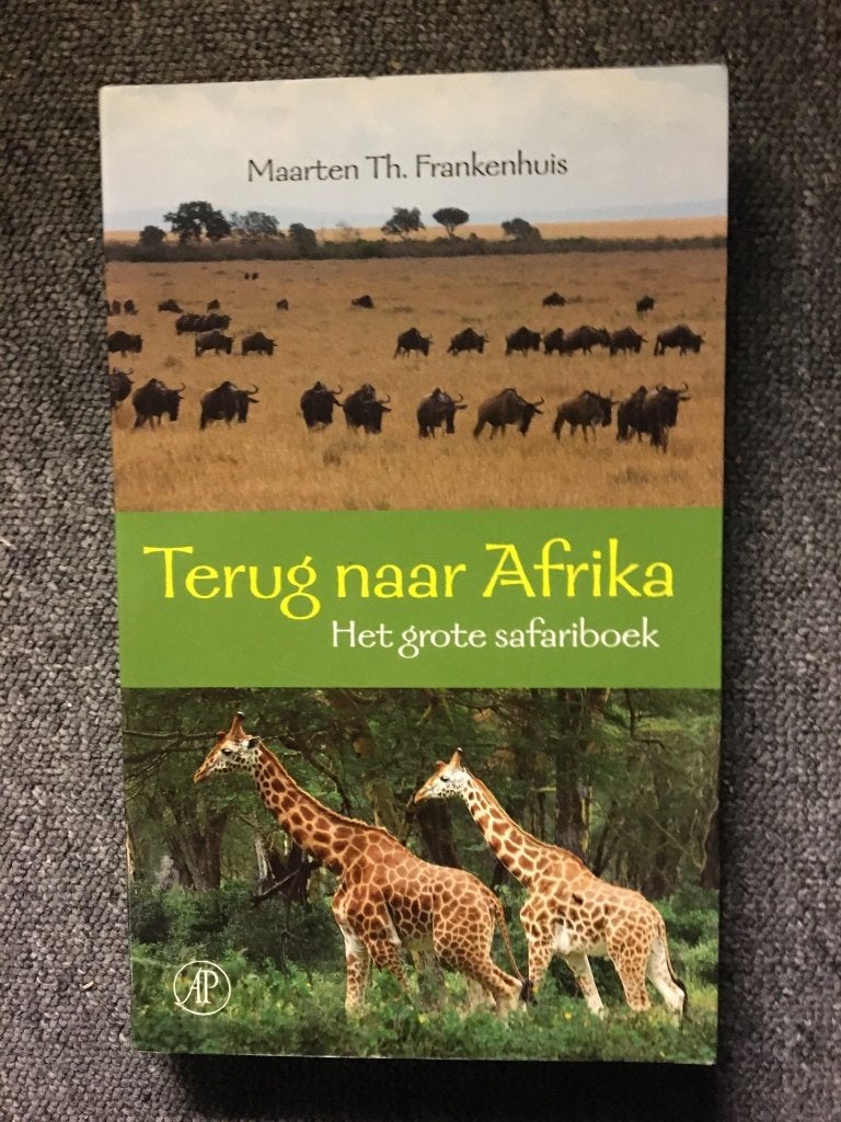 Terug naar Afrika ; door Maarthen Th. Frankenhuis #Afrika, Ophalen of Verzenden, Zo goed als nieuw, Maarthen Th. Frankenhuis, Afrika
