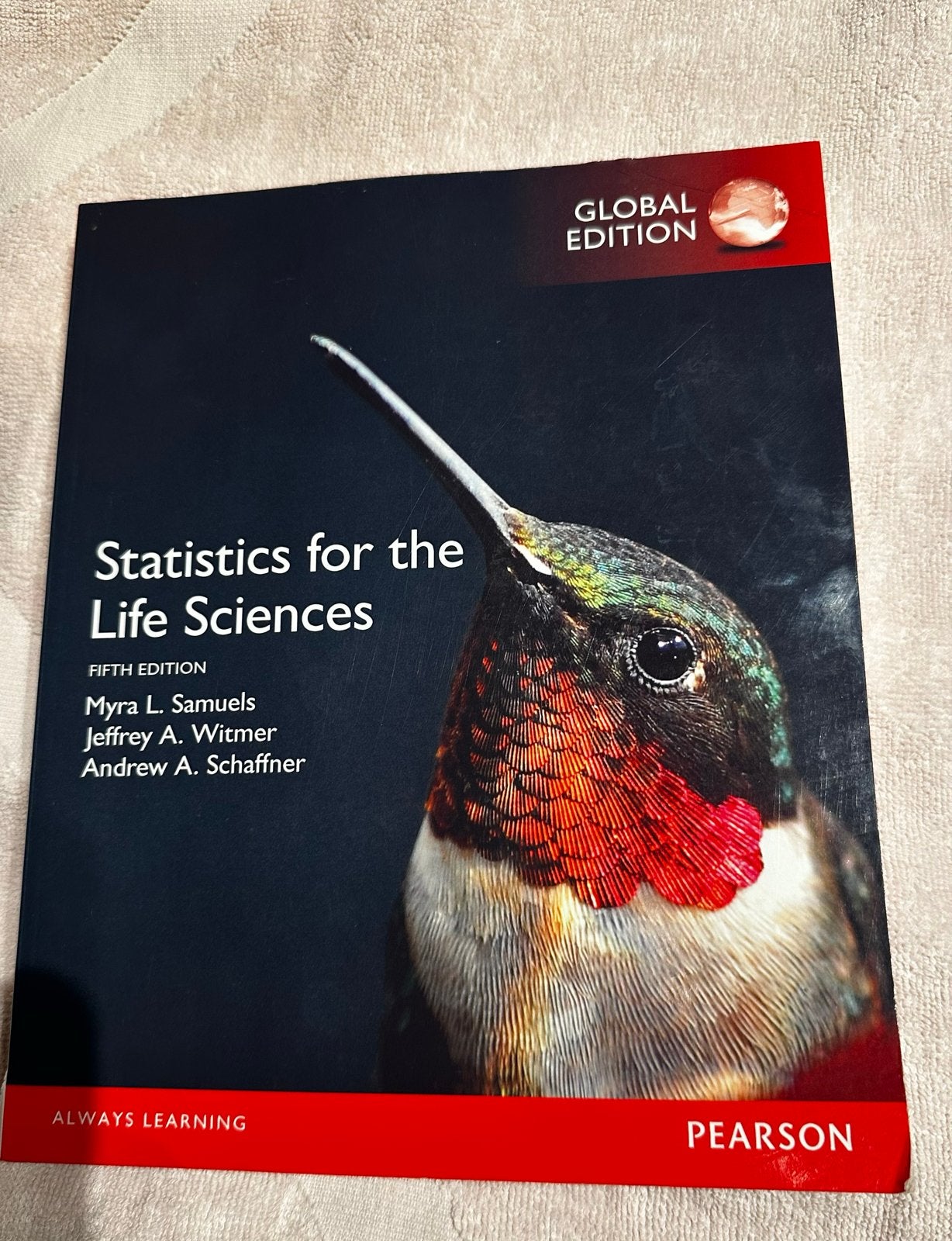 Statistics for the Life Sciences - Global Edition, Ophalen of Verzenden, Beta, Zo goed als nieuw, HBO