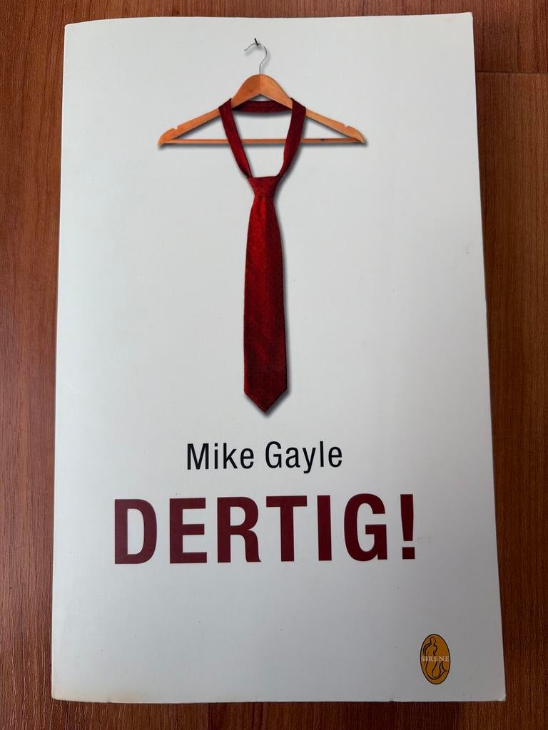 Boek Dertig van Mike Gayle, Ophalen of Verzenden, Zo goed als nieuw, Nederland
