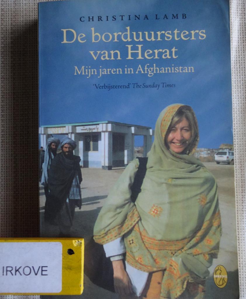 DE BORDUURSTERS VAN HERAT * Christina Lamb *, Boeken, Verzenden, Zo goed als nieuw, Christina Lamb, Wereld overig