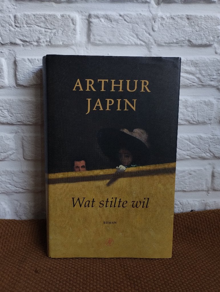 Arthur Japin - Wat stilte wil (hardcover), Zo goed als nieuw, Nederland, Arthur Japin, Ophalen of Verzenden