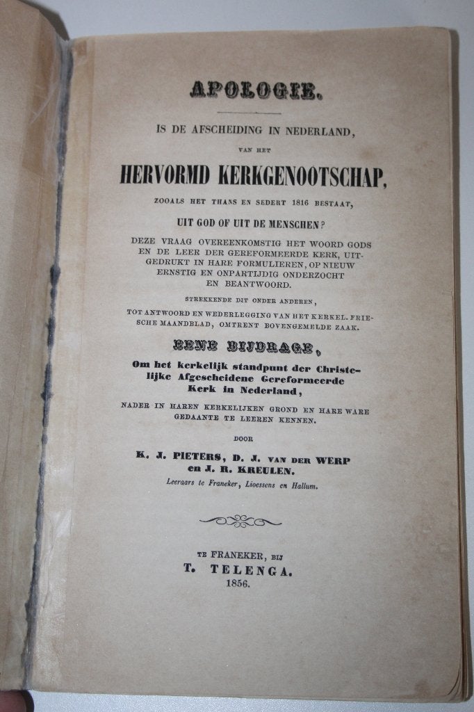 Apologie. Is de Afscheiding uit God? (1856, handtekening), Ophalen of Verzenden, Gelezen, Christendom | Protestants