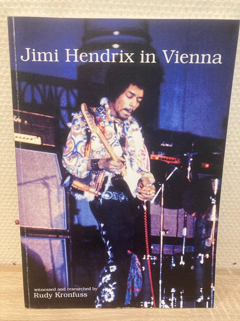 Jimi Hendrix in Vienna - Rudy Kronfuss, Boeken, Ophalen of Verzenden, Zo goed als nieuw, Artiest