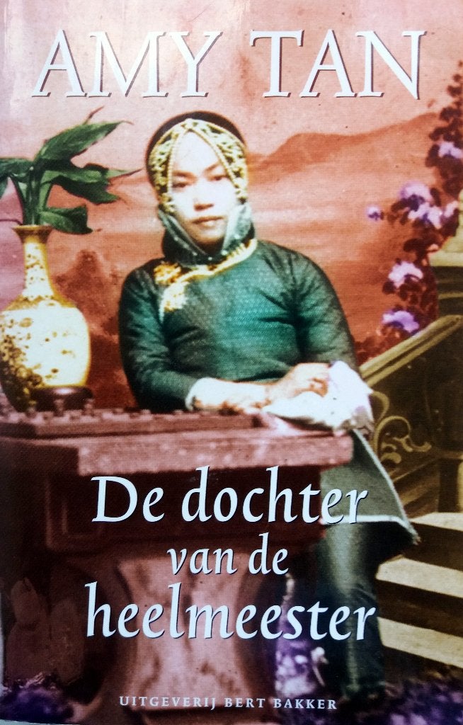Amy Tan - De dochter van de heelmeester, Ophalen of Verzenden, Zo goed als nieuw, Amerika