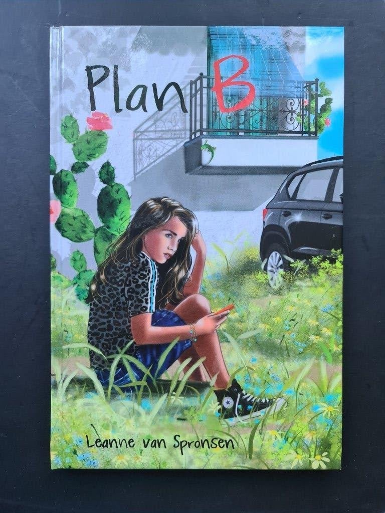 Leanne van Spronsen - Plan B Avi E5 - zgan, Ophalen of Verzenden, Zo goed als nieuw, Leanne van Spronsen, Fictie algemeen