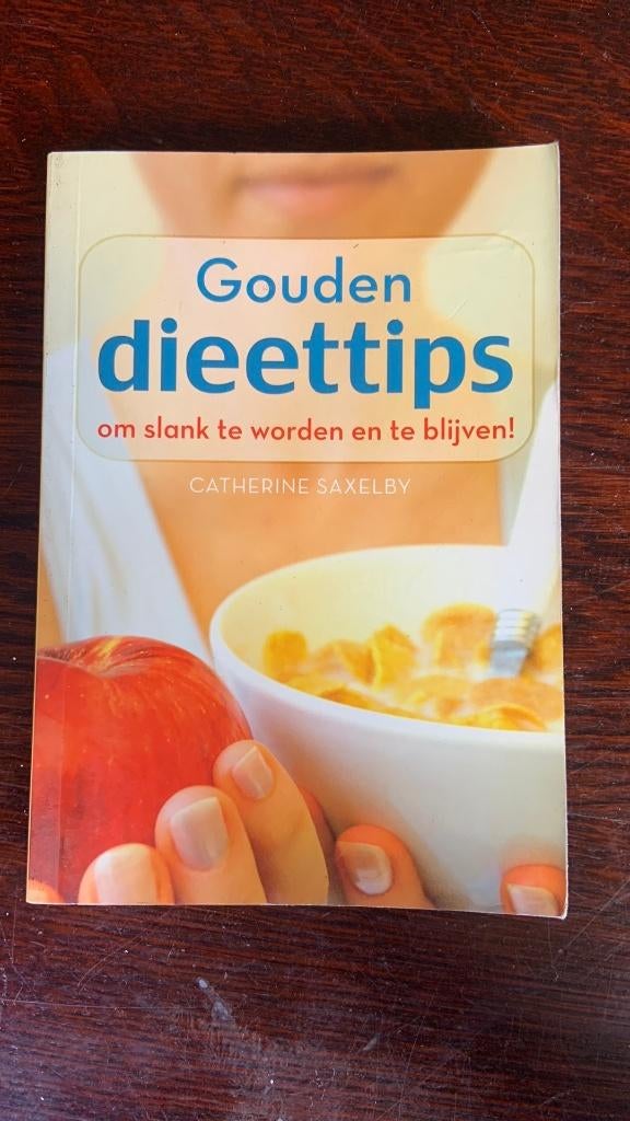 Gouden dieettips - Catherine Saxelby, Boeken, Ophalen of Verzenden