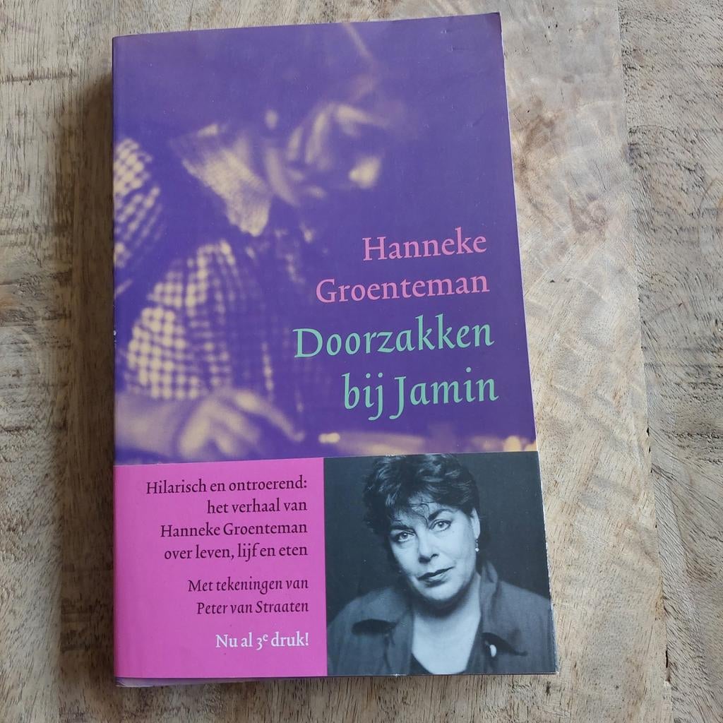 Hanneke Groenteman - Doorzakken bij Jamin, Boeken, Ophalen of Verzenden, Zo goed als nieuw, Hanneke Groenteman
