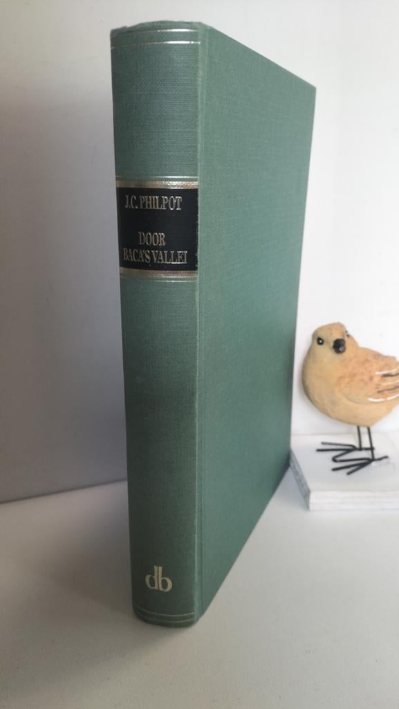 Philpot, J.C.; Door Baca’s vallei, Boeken, Ophalen of Verzenden, Gelezen, Christendom | Protestants