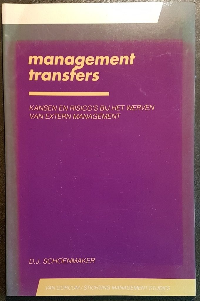 Schoenmaker - Management transfers, Boeken, Ophalen of Verzenden, Zo goed als nieuw