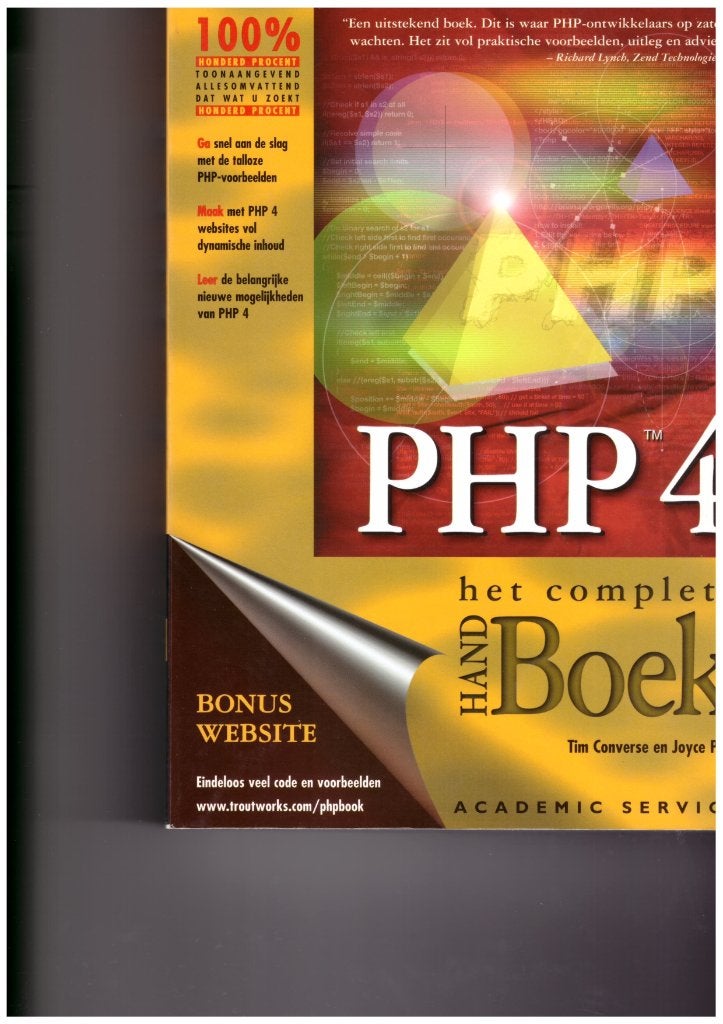 Het complete handboek PHP 4 – Tim Converse & Joyce Park, Boeken, Tim Converse en Joyce Park, Ophalen of Verzenden, Zo goed als nieuw